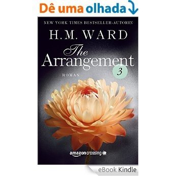 The Arrangement 3 (Die Familie Ferro) (German Edition) [eBook Kindle] baixar