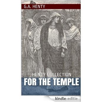 For the Temple (Illustrated Edition) (English Edition) [Kindle-editie]