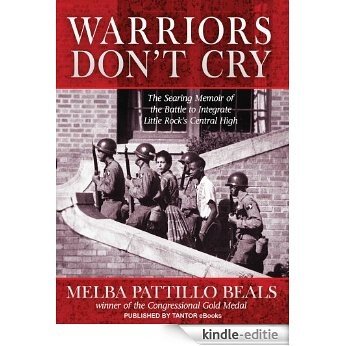 Warriors Don't Cry (English Edition) [Kindle-editie]