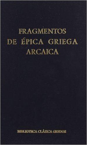 Fragmentos de Epica Griega Arcaica