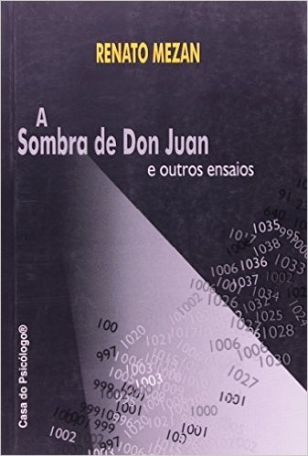Sombra De Don Juan, A - E Outros Ensaios