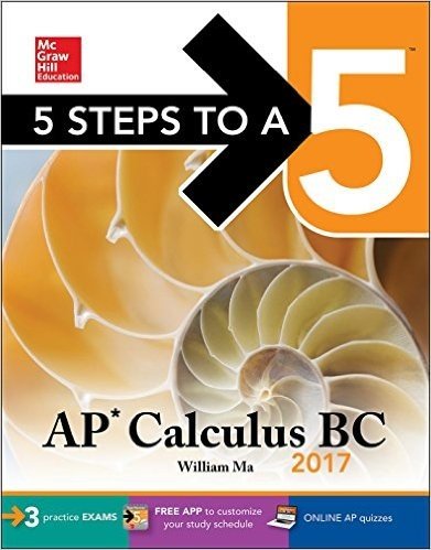 5 Steps to a 5 AP Calculus BC 2017
