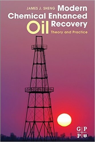 Modern Chemical Enhanced Oil Recovery: Theory and Practice baixar