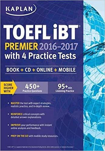 TOEFL IBT Premier 2016 -2017 with 4 Practice Test: Book + Cd + Online + Mobile