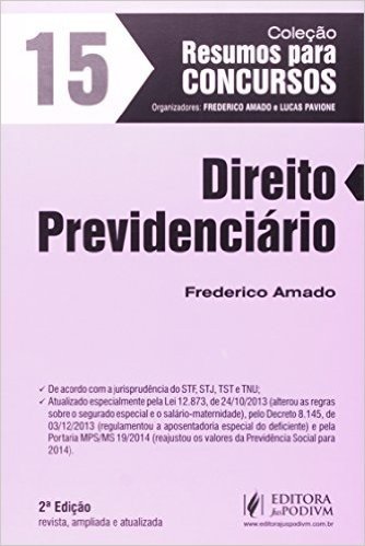Direito Previdenciário - Volume 15. Coleção Resumos Para Concursos