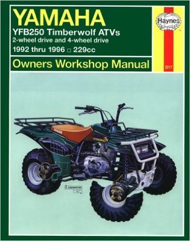 Haynes: Yamaha Ybf 250 Timberwolf, 1992-1996