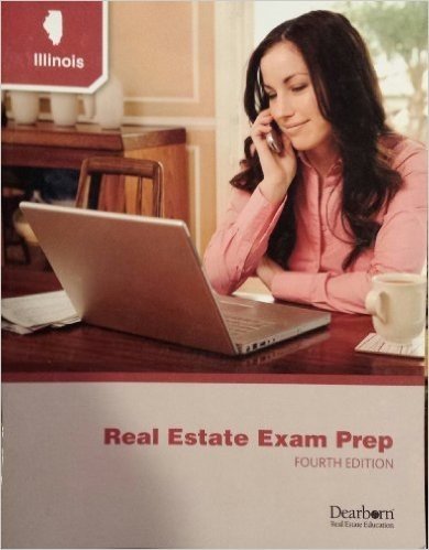 Illinois Real Estate Exam Prep 4E