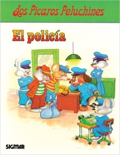 Policia, El - Los Picaros Peluches
