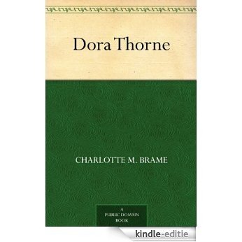 Dora Thorne (English Edition) [Kindle-editie]