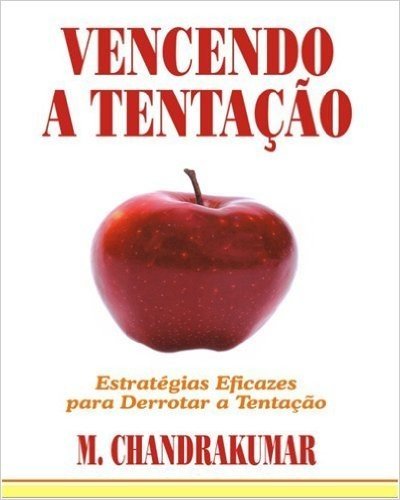 Vencendo Tentação (Portuguese Version) (English, Chinese And Tamil Edition)