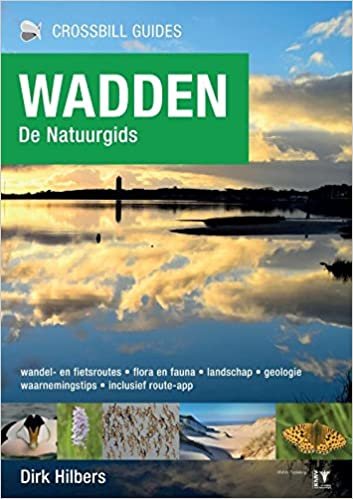 Crossbill Guide: Wadden [Dutch]: de natuurgids (Crossbill Guides)