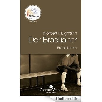 Der Brasilianer (German Edition) [Kindle-editie]