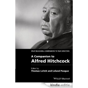 A Companion to Alfred Hitchcock (Wiley Blackwell Companions to Film Directors) [Kindle-editie]