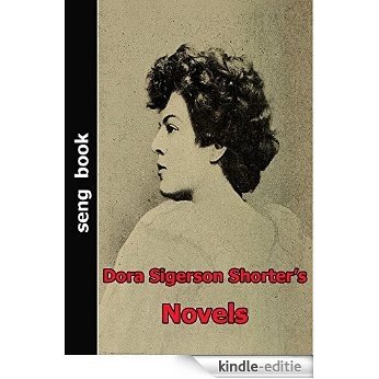 Dora Sigerson Shorter's Novels (English Edition) [Kindle-editie]