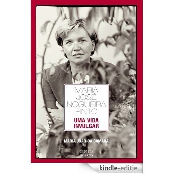 Maria José Nogueira Pinto � Uma vida invulgar [Kindle-editie] beoordelingen