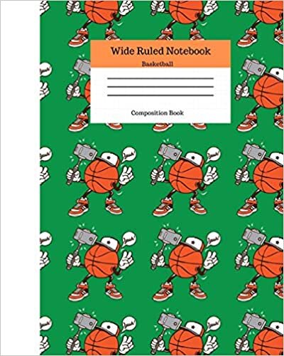 indir Wide Ruled Notebook Basketball Composition Book: Sports Fans Novelty Gifts for Adults and Kids. 8&quot; x 10&quot; 120 Pages. Cool Basketball Cover