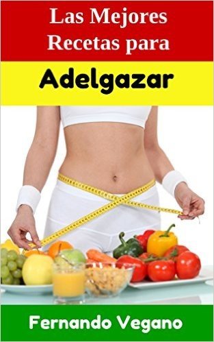 Adelgazar (Spanish Edition)