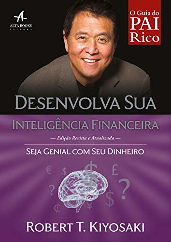 Pai Rico: Desenvolva sua inteligência financeira