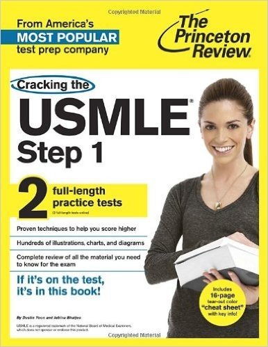 Cracking the USMLE Step 1, with 2 Practice Tests