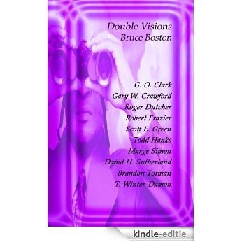 Double Visions (English Edition) [Kindle-editie] beoordelingen