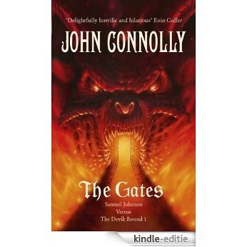 The Gates: A Samuel Johnson Adventure: 1 [Kindle-editie]