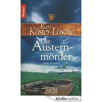 Der Austernmörder: Kriminalroman [Kindle-editie]