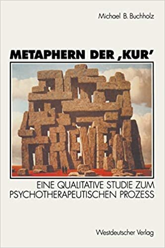 indir Metaphern der Kur&#39;: Eine Qualitative Studie Zum Psychotherapeutischen Prozeß (German Edition)