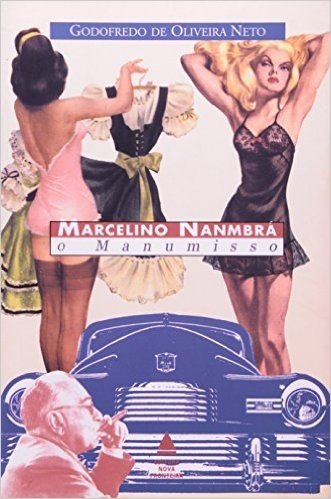 Marcelino Nanmbrá - O Manumisso