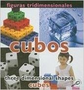 Figuras Tridimensionales: Cubos/Three-Dimensional Shapes: Cubes