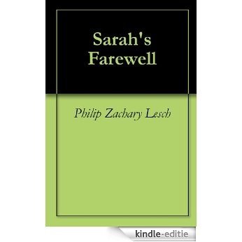 Sarah's Farewell (English Edition) [Kindle-editie]