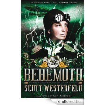 Behemoth (Trilogía Leviathan parte II) [Kindle-editie]
