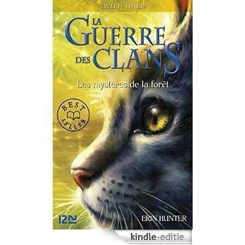 La guerre des clans tome 3 (Pocket Jeunesse) [Kindle-editie]