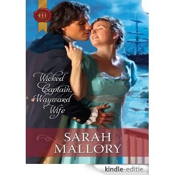 Wicked Captain, Wayward Wife [Kindle-editie]