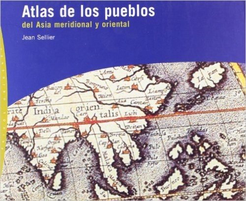 Atlas de Los Pueblos del Asia Meridional Oriental