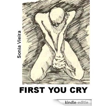 FIRST YOU CRY (English Edition) [Kindle-editie]