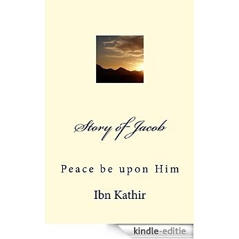 Story of Jacob (Story of the Prophets) (English Edition) [Kindle-editie]