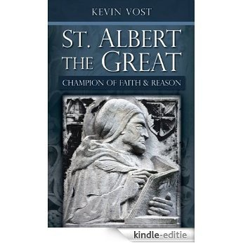 St Albert the Great: Champion of Faith and Reason (English Edition) [Kindle-editie]