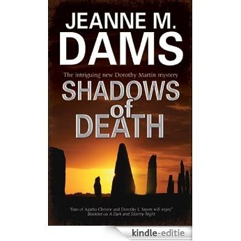 Shadows of Death (A Dorothy Martin Mystery) [Kindle-editie]