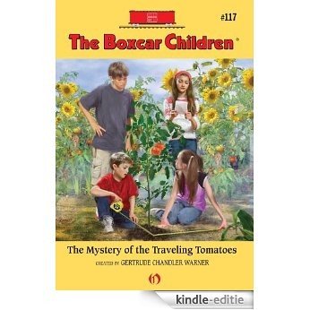 The Mystery of the Traveling Tomatoes (The Boxcar Children Mysteries) [Kindle-editie] beoordelingen