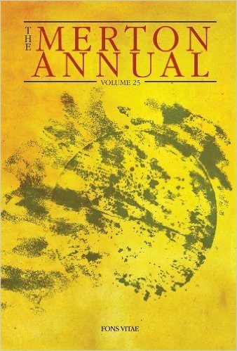 The Merton Annual, Volume 25: Studies in Culture, Spirituality, and Social Concerns