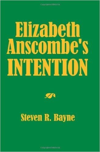 Elizabeth Anscombe's Intention