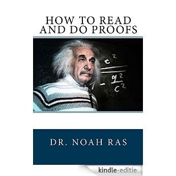 How to Read and Do Proofs (English Edition) [Kindle-editie]