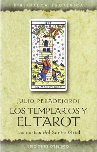 Los Templarios y El Tarot