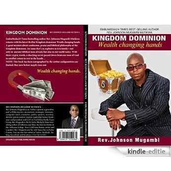 KINGDOM DOMINION: WEALTH CHANGING HANDS (English Edition) [Kindle-editie]