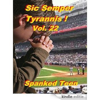 Sic Semper Tyrannis ! - Volume 22 (English Edition) [Kindle-editie]