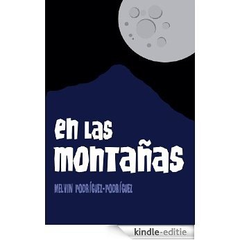 En las montañas (Cerros Esmeralda nº 1) (Spanish Edition) [Kindle-editie]