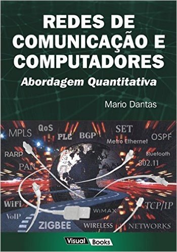 Redes De Comunicação e Computadores - Abordagem Quantitativa