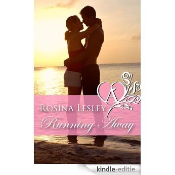 Running Away - an Accent Amour Romance (English Edition) [Kindle-editie]