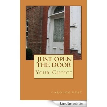 Just Open The Door (English Edition) [Kindle-editie]