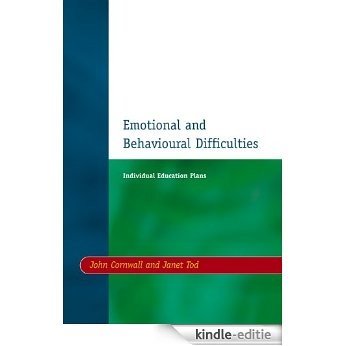 Individual Education Plans (IEPs): Emotional and Behavioural Difficulties [Kindle-editie]